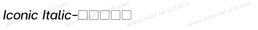 Iconic Italic字体转换